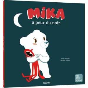 9782733892329-mes-petits-albums---mika-a-peur-du-noir