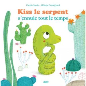 9782733892534-mes-petits-albums---kiss-le-serpent-sennuie-tout-le-temps