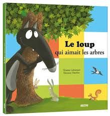 9782733890578-mes-grands-albums---le-loup-qui-aimait-les-arbres