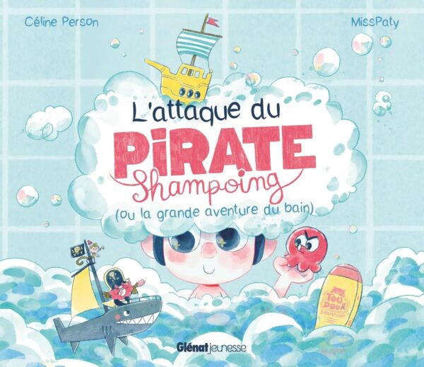 9782344061978-lattaque-du-pirate-shampoing-ou-la-grande-aventure-du-bain