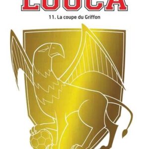 9782808506755-louca---t11---la-coupe-du-griffon