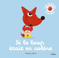 9782408046934-mes-comptines-a-toucher---si-le-loup-etait-en-colere