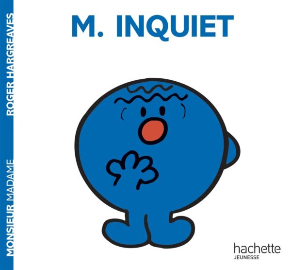 9782012245570-les-monsieur-madame---monsieur-inquiet