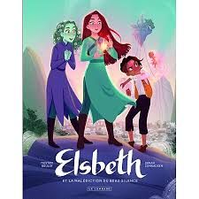 9782808211635-elsbeth-et-la-malediction-du-beau-silence