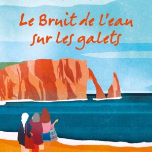 9782253907640-le-bruit-de-leau-sur-les-galets