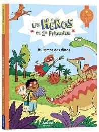 9791039543910-les-heros-de-2eme-primaire---au-temps-des-dinos