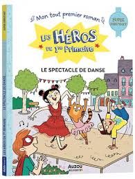 9791039543934-les-heros-de-1ere-primaire---le-spectacle-de-danse