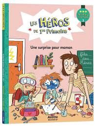 9791039557535-les-heros-de-1ere-primaire---une-surprise-pour-maman