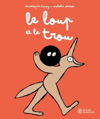 9782278130849-le-loup-et-le-trou