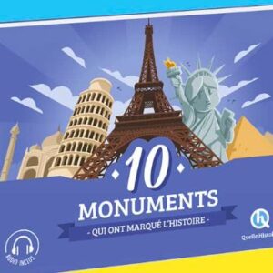 9782371046603-quelle-histoire---10-monuments-qui-ont-marque-lhistoire