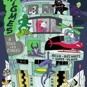 9791036367205-enigmes-a-tous-les-etages---tome-11---mega-mechants-et-super-vilains